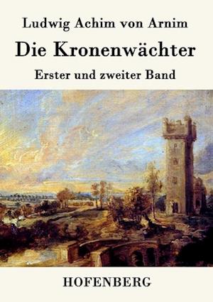 Die Kronenwächter