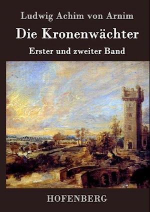 Die Kronenwächter