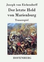 Der letzte Held von Marienburg