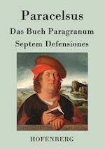 Das Buch Paragranum / Septem Defensiones