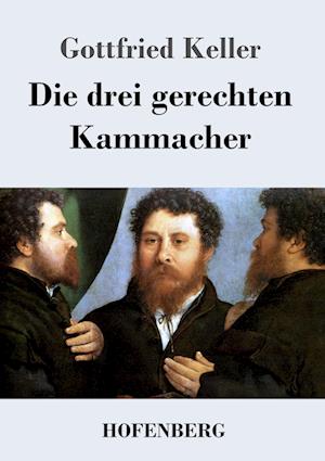 Die Drei Gerechten Kammacher