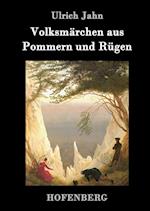 Volksmärchen Aus Pommern Und Rügen