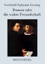 Damon Oder Die Wahre Freundschaft