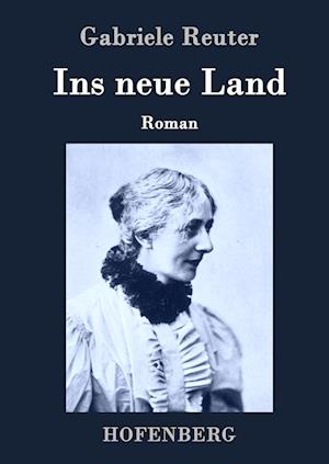 Ins neue Land