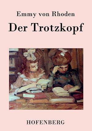 Der Trotzkopf