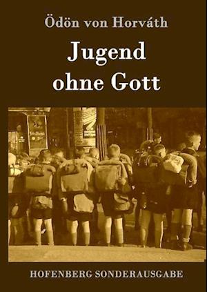 Jugend ohne Gott