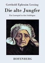 Die alte Jungfer