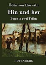 Hin und her