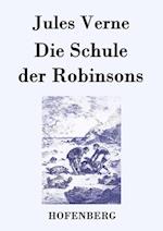 Die Schule der Robinsons