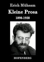 Kleine Prosa 1898-1928