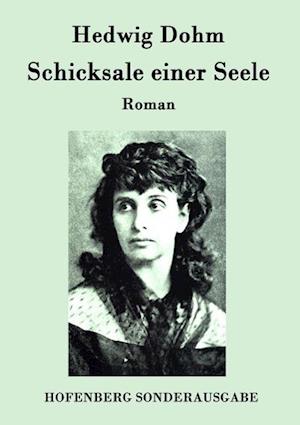 Schicksale Einer Seele