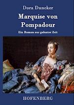 Marquise von Pompadour