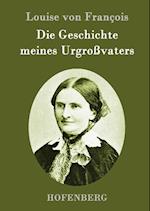 Die Geschichte meines Urgroßvaters