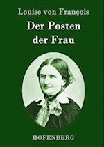 Der Posten der Frau