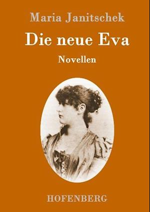 Die neue Eva