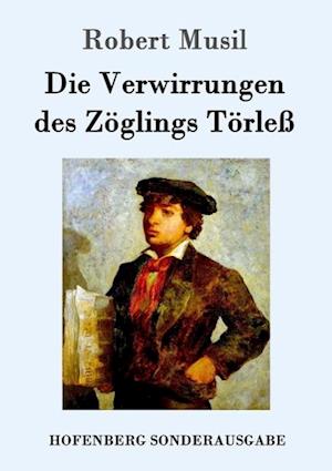 Die Verwirrungen Des Zöglings Törleß