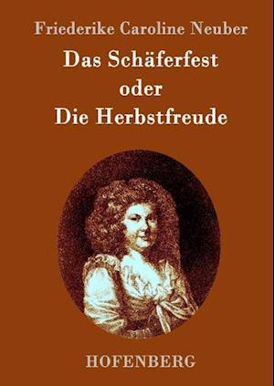 Das Schäferfest oder Die Herbstfreude