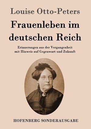 Frauenleben im deutschen Reich