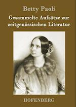 Gesammelte Aufsätze Zur Zeitgenössischen Literatur