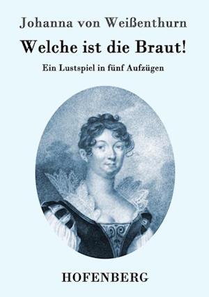 Welche ist die Braut!