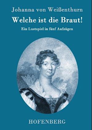 Welche ist die Braut!