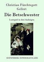 Die Betschwester