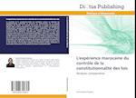 L'expérience marocaine du contrôle de la constitutionnalité des lois