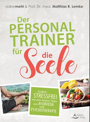 Der Personal Trainer für die Seele