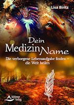 Dein Medizinname