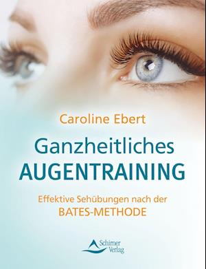 Ganzheitliches Augentraining