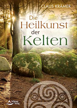 Die Heilkunst der Kelten