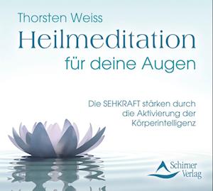 Heilmeditation für deine Augen