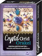 Crystal-Grid-Orakel - Kristallbotschaften - Wünsche und Visionen manifestieren