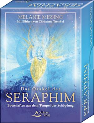 Das Orakel der Seraphim - Botschaften aus dem Tempel der Schöpfung