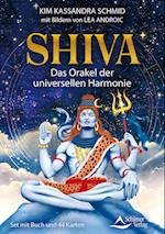 Shiva - Das Orakel der universellen Hamonie