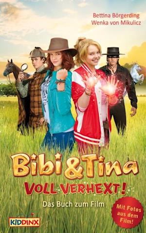 Bibi & Tina - voll verhext - Das Buch zum Film