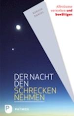 Der Nacht den Schrecken nehmen