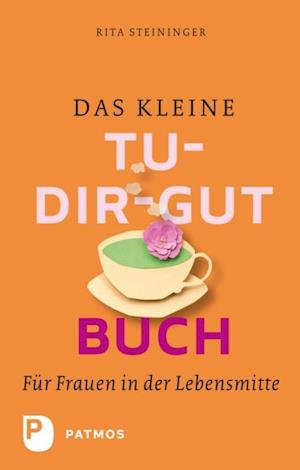 Das kleine Tu-dir-gut-Buch