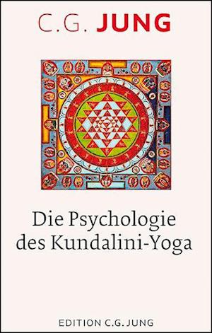 Die Psychologie des Kundalini-Yoga