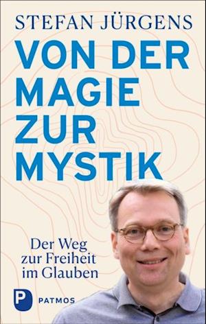 Von der Magie zur Mystik