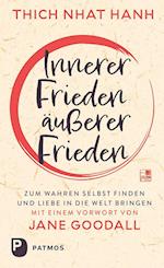 Innerer Frieden - äußerer Frieden