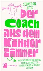 Der Coach aus dem Kinderzimmer