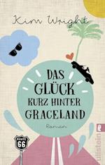 Das Glück kurz hinter Graceland