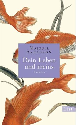 Dein Leben und meins