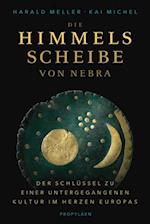 Die Himmelsscheibe von Nebra