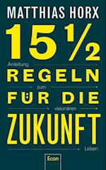 15½ Regeln für die Zukunft