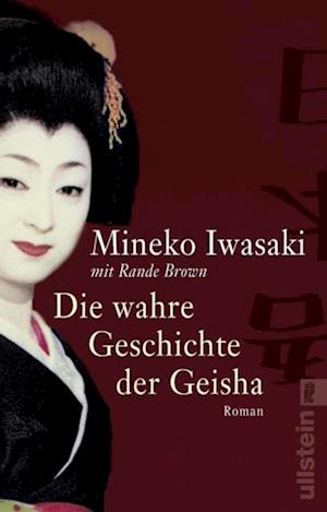 Die wahre Geschichte der Geisha