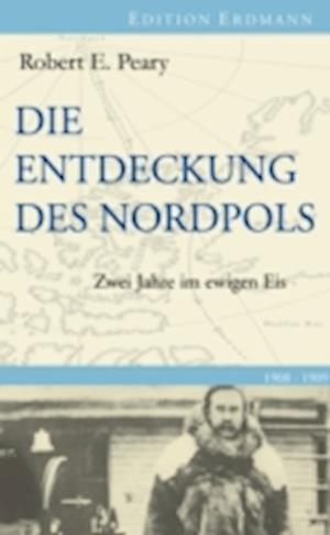 Die Entdeckung des Nordpols