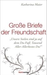 Große Briefe der Freundschaft