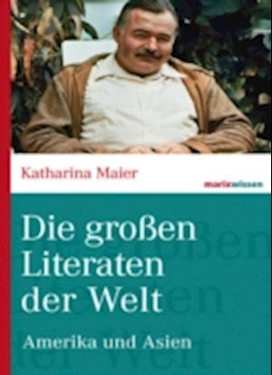 Die großen Literaten der Welt